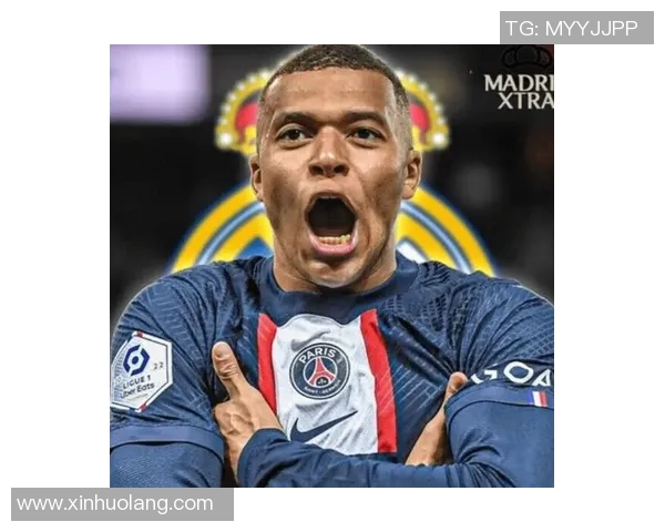 姆巴佩转会风波再起皇马夏窗出击18亿欧元强势报价